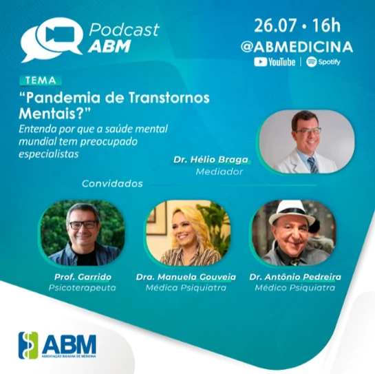 PODCAST ABM | Pandemia de Transtornos Mentais?