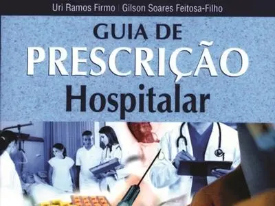 “Guia de Prescrição Hospitalar” vai ser lançado dia 4 na ABM