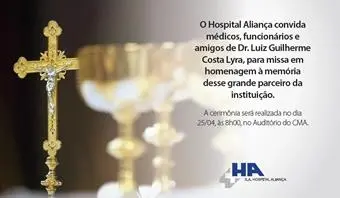 Missa em homenagem à memória de Dr. Luiz Guilherme Costa Lyra