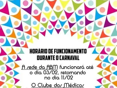 Funcionamento da ABM durante o Carnaval 