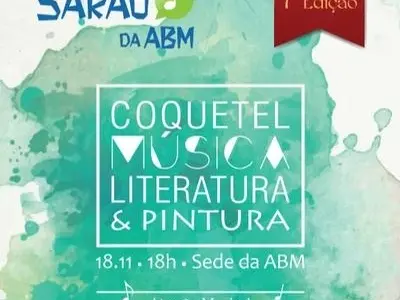 7ª edição do Sarau da ABM traz lançamento de livro e exposição de quadros