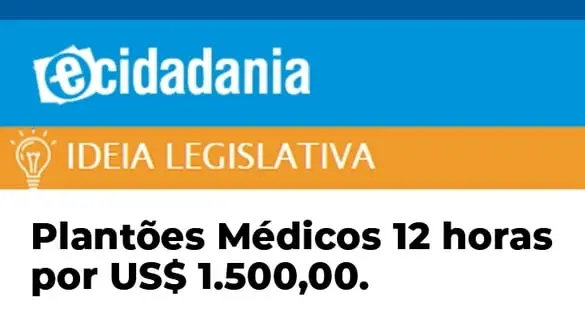 Plantões Médicos 12 horas por US$ 1.500,00. Assine e divulgue!