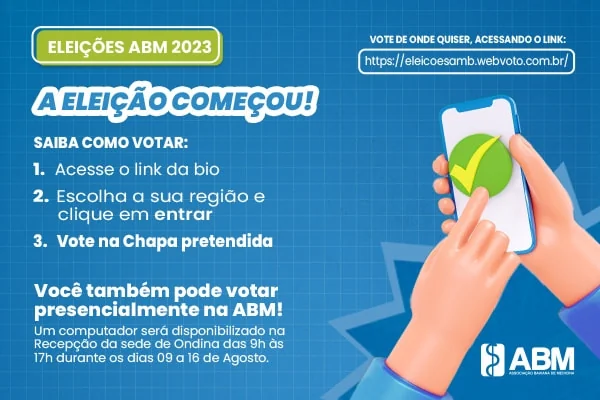 As Eleições AMB|ABM começaram!